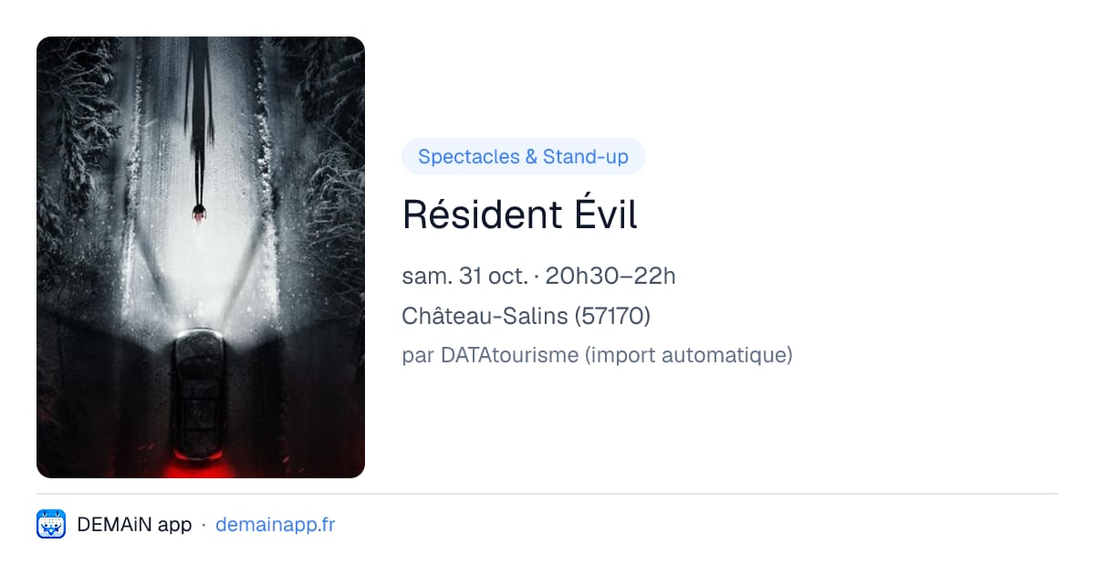 Résident Évil — Château-Salins