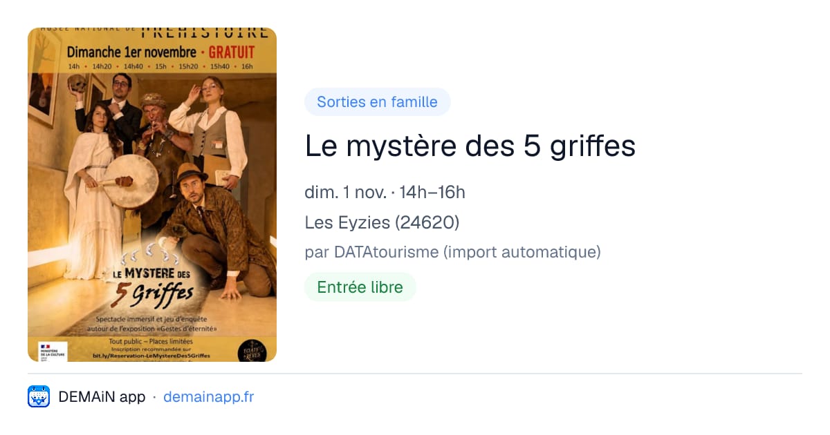 Le mystère des 5 griffes — Les Eyzies
