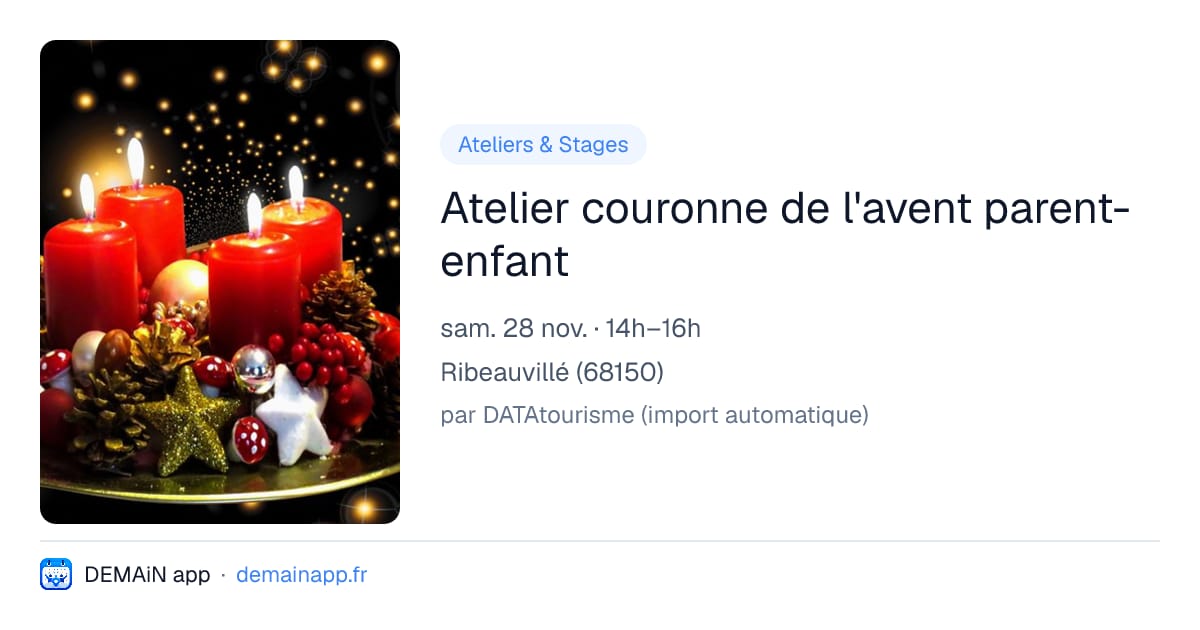 Atelier couronne de l'avent parent-enfant — Ribeauvillé