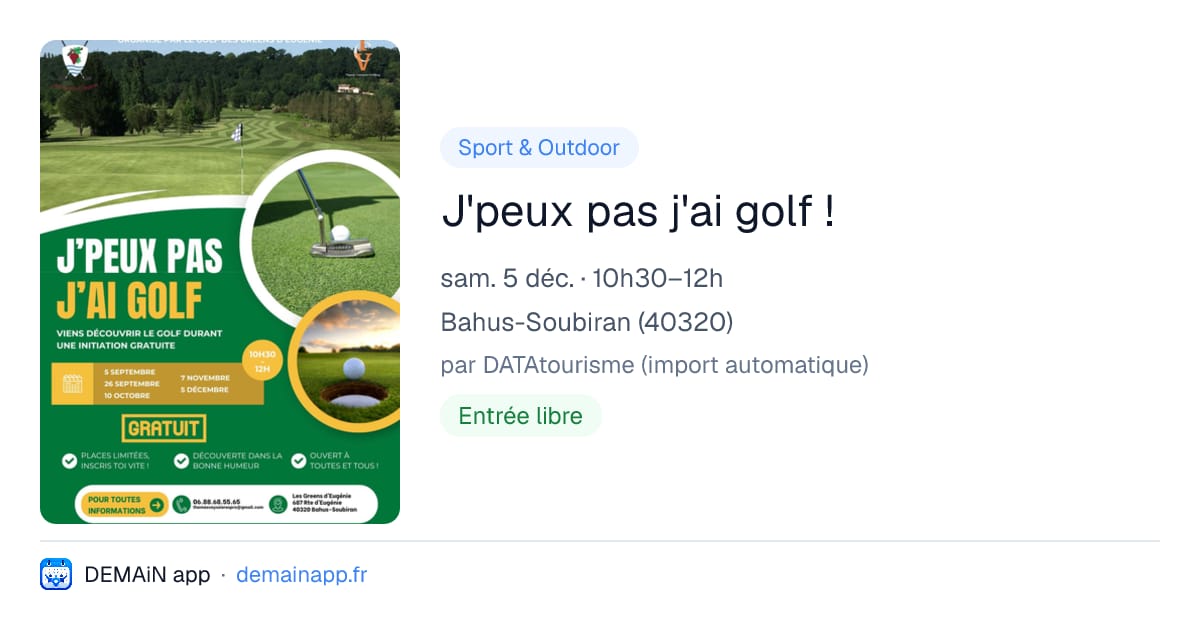 J'peux pas j'ai golf ! — Bahus-Soubiran