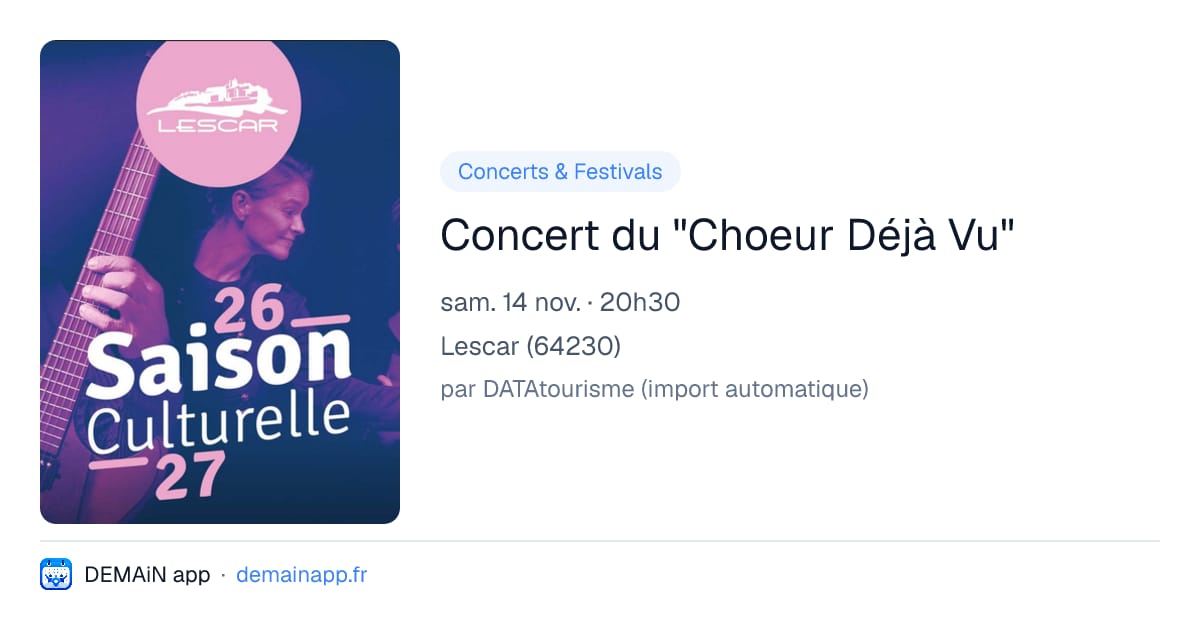 Concert du "Choeur Déjà Vu" — Lescar