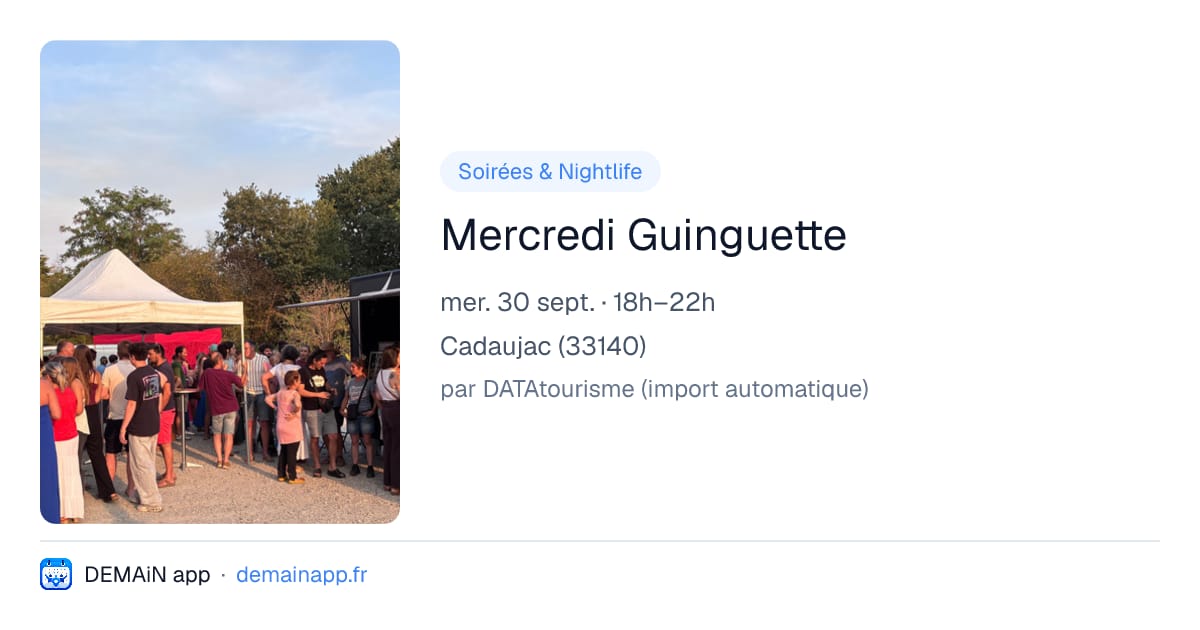 Mercredi Guinguette — Cadaujac