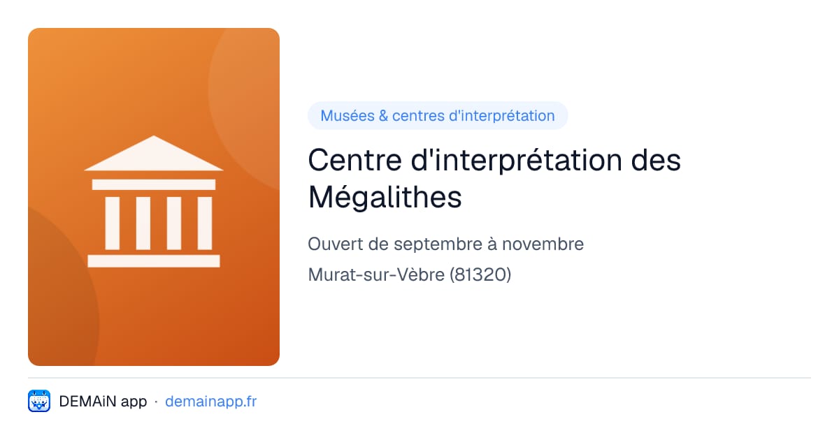 Centre d'interprétation des Mégalithes — Murat-sur-Vèbre