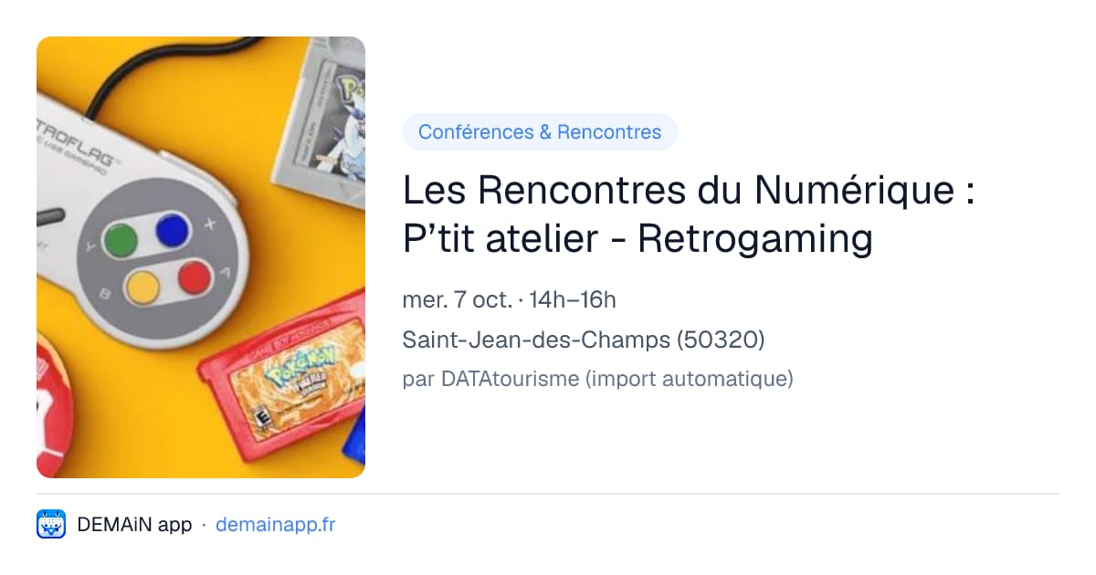 Les Rencontres du Numérique : P’tit atelier - Retrogaming — Saint-Jean-des-Champs