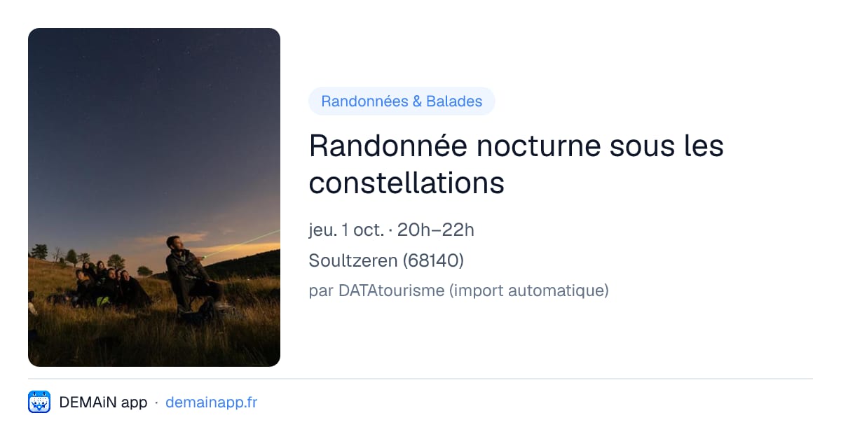 Randonnée nocturne sous les constellations — Soultzeren