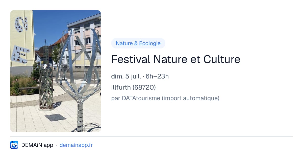 Festival Nature et Culture — Illfurth