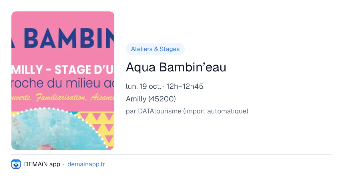 Aqua Bambin’eau — Amilly