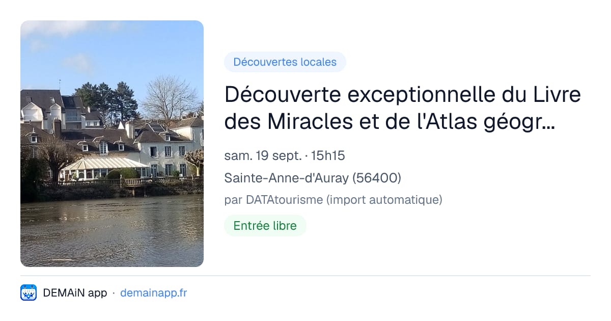Découverte exceptionnelle du Livre des Miracles et de l'Atlas géographique du 17e siècle — Sainte-Anne-d'Auray