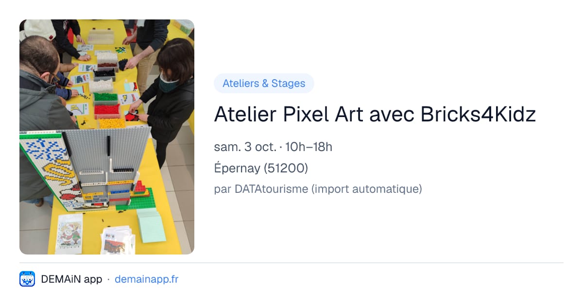 Atelier Pixel Art avec Bricks4Kidz — Épernay