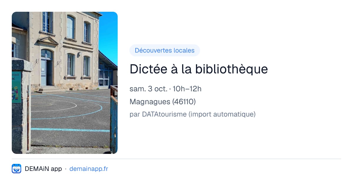 Dictée à la bibliothèque — Magnagues