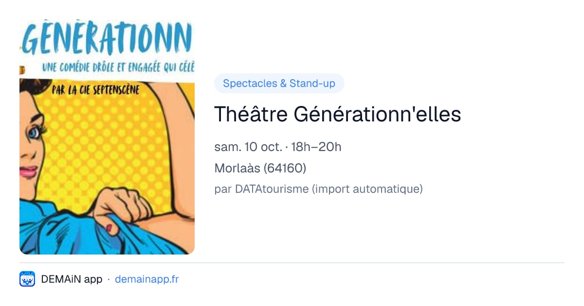 Théâtre Générationn'elles — Morlaàs