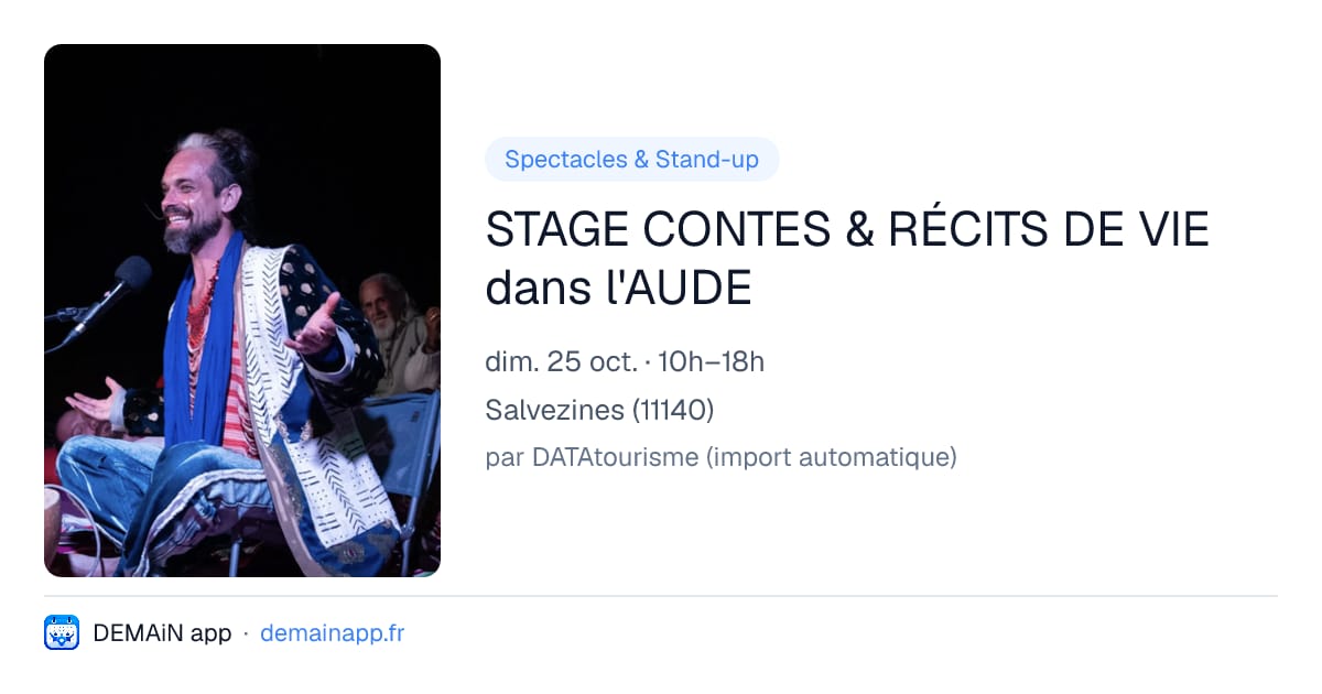 STAGE CONTES & RÉCITS DE VIE dans l'AUDE — Salvezines
