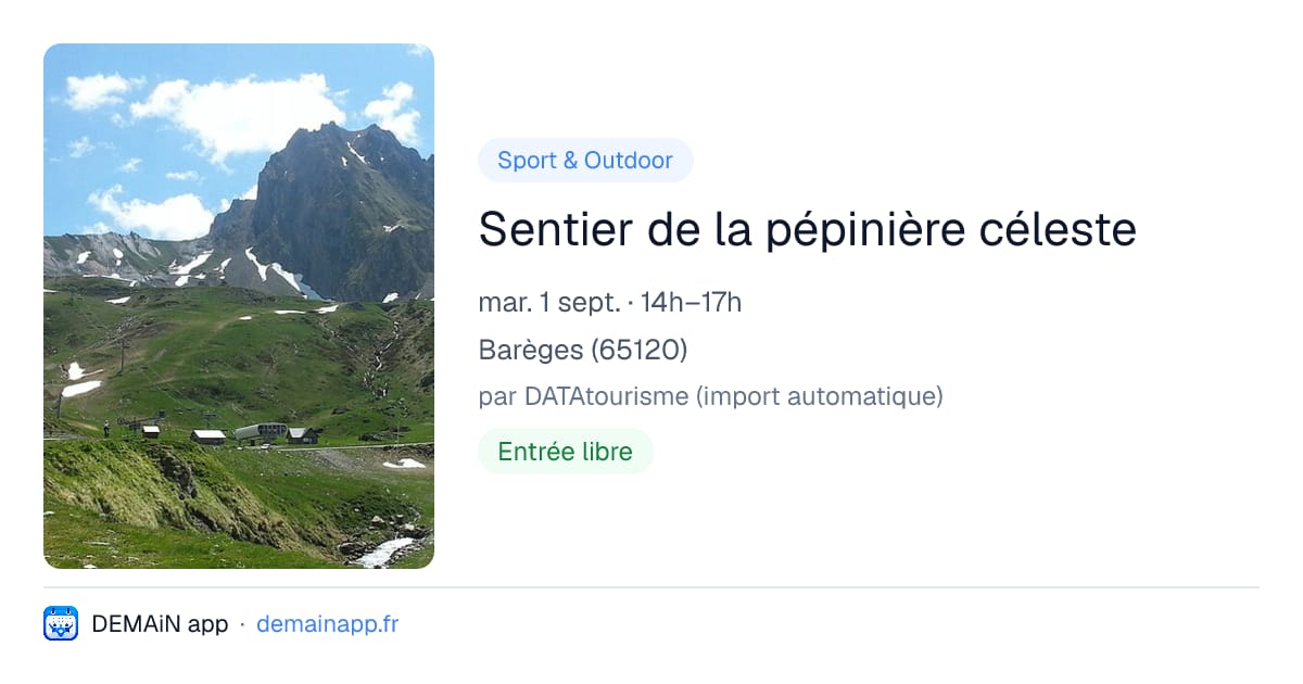 Sentier de la pépinière céleste — Barèges