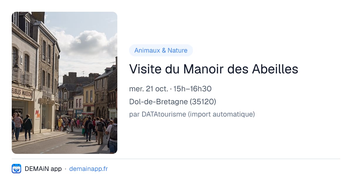 Visite du Manoir des Abeilles — Dol-de-Bretagne