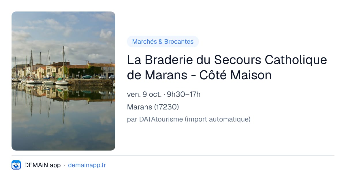La Braderie du Secours Catholique de Marans - Côté Maison — Marans