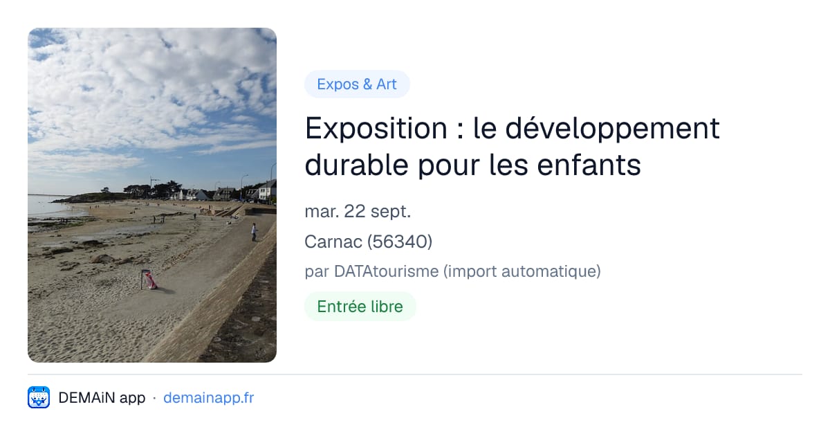 Exposition : le développement durable pour les enfants — Carnac