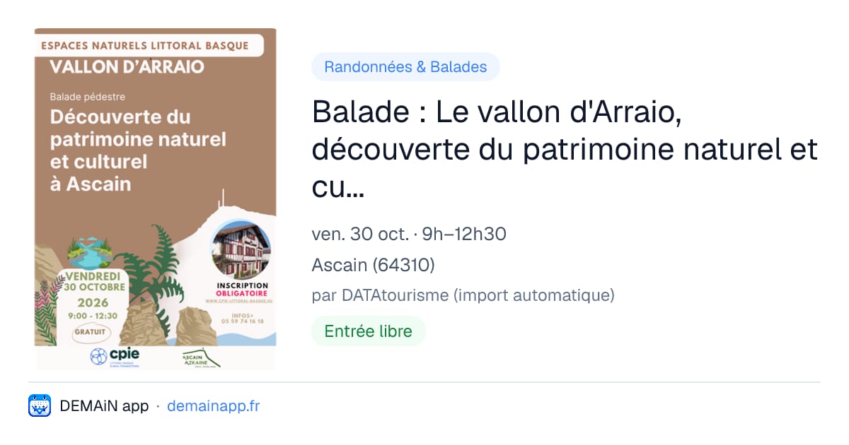 Balade : Le vallon d'Arraio, découverte du patrimoine naturel et culturel — Ascain