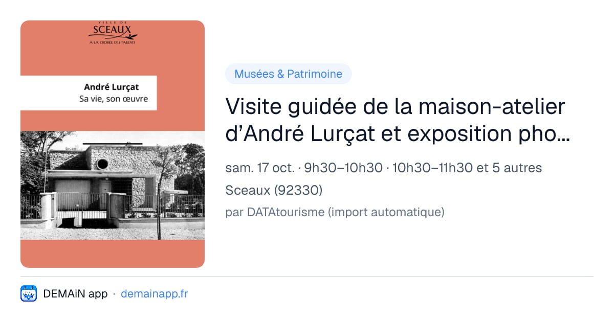 Visite guidée de la maison-atelier d’André Lurçat et exposition photographique de ses oeuvres — Sceaux