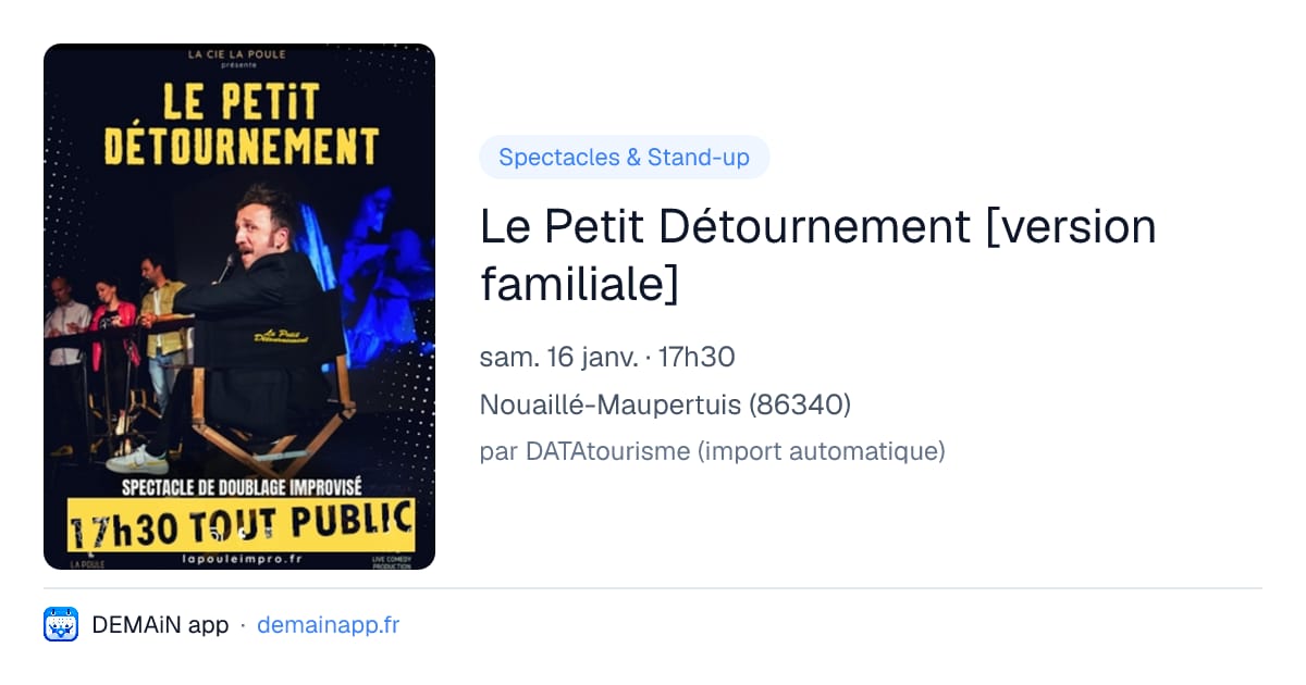 Le Petit Détournement [version familiale] — Nouaillé-Maupertuis