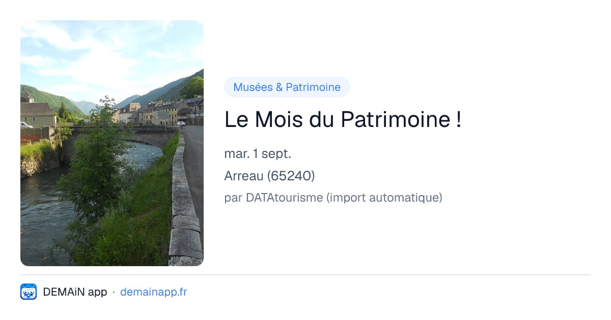 Le Mois du Patrimoine ! — Arreau