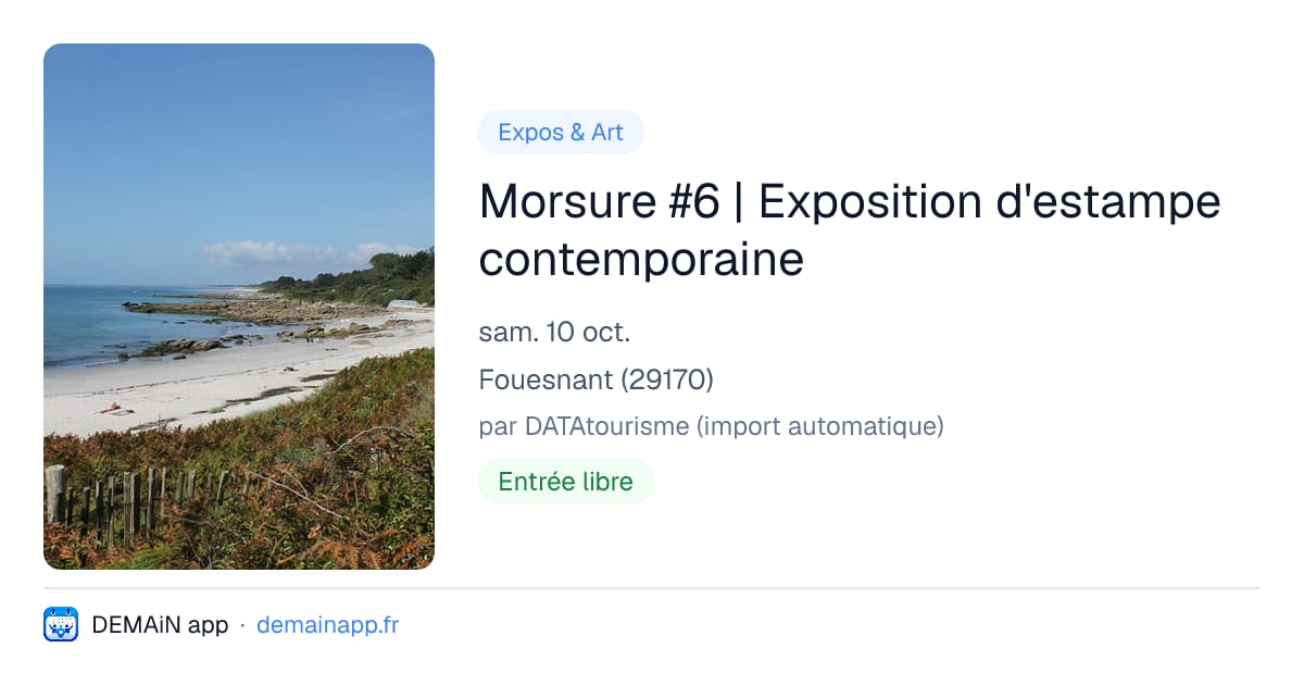 Morsure #6 | Exposition d'estampe contemporaine — Fouesnant