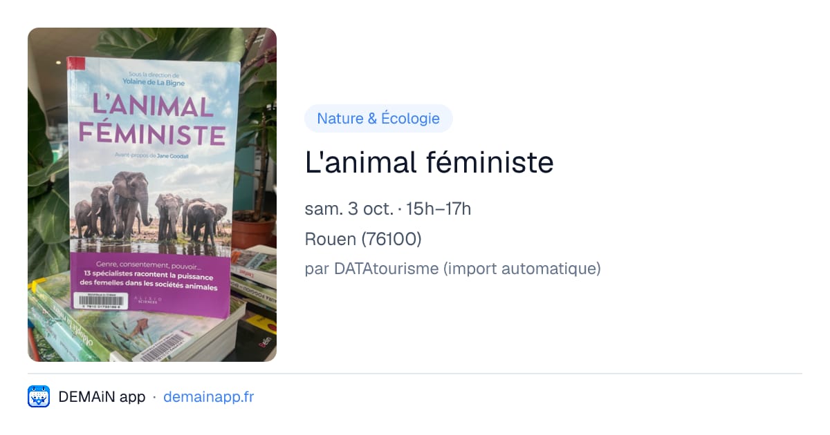 L'animal féministe — Rouen