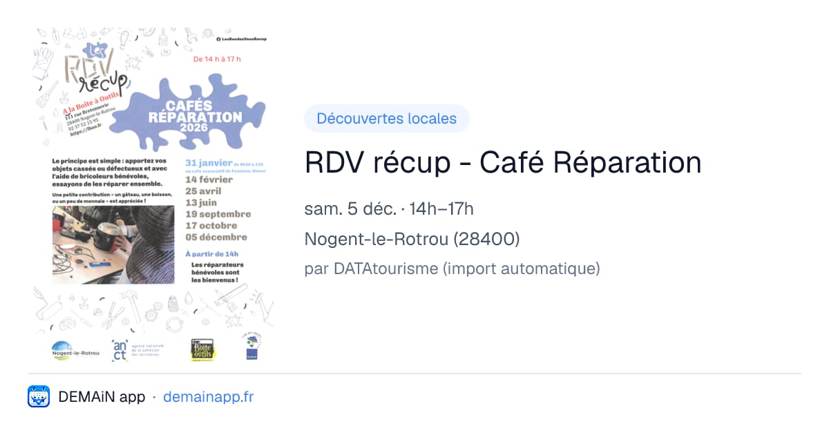 RDV récup - Café Réparation — Nogent-le-Rotrou