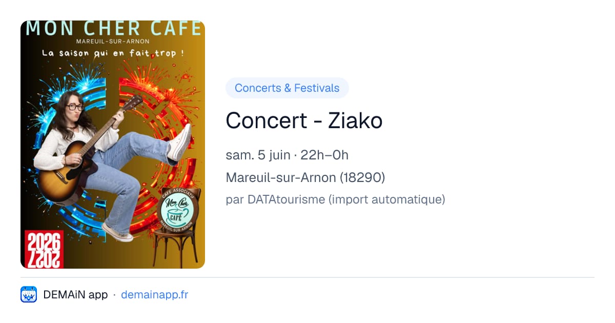 Concert - Ziako — Mareuil-sur-Arnon