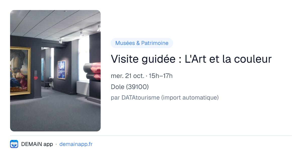 Visite guidée : L'Art et la couleur — Dole