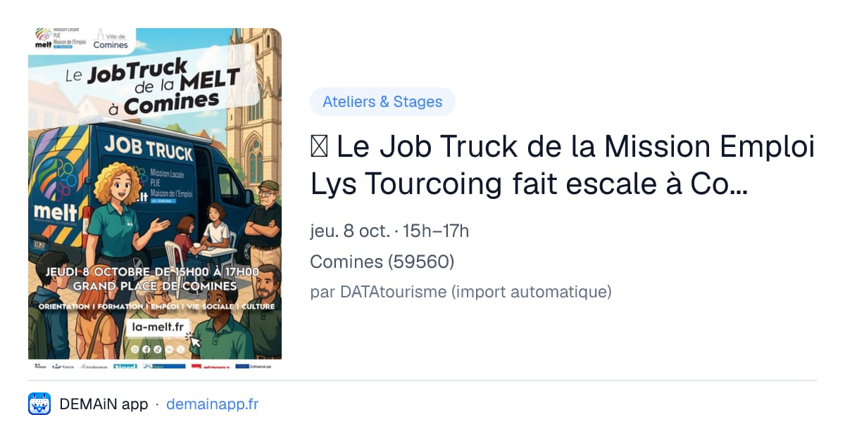 🚚 Le Job Truck de la Mission Emploi Lys Tourcoing fait escale à Comines ! — Comines