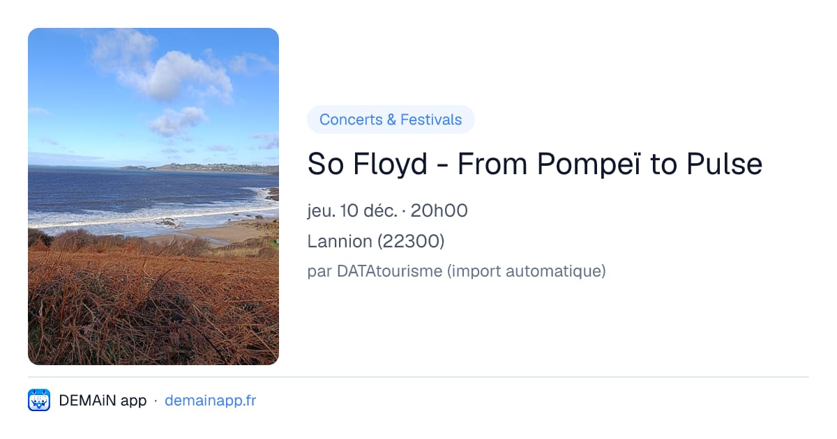 So Floyd - From Pompeï to Pulse — Lannion