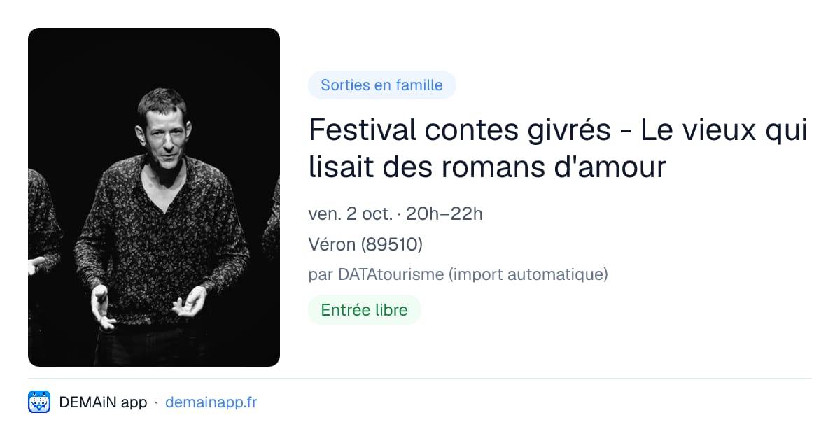 Festival contes givrés - Le vieux qui lisait des romans d'amour — Véron