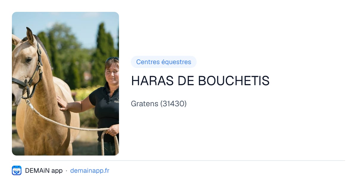 HARAS DE BOUCHETIS — Gratens