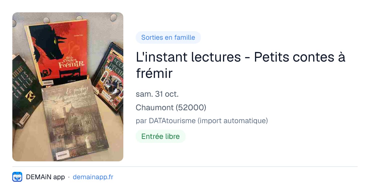 L'instant lectures - Petits contes à frémir — Chaumont