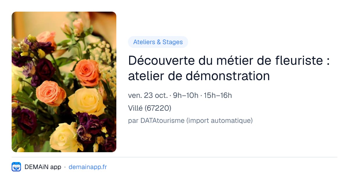 Découverte du métier de fleuriste : atelier de démonstration — Villé