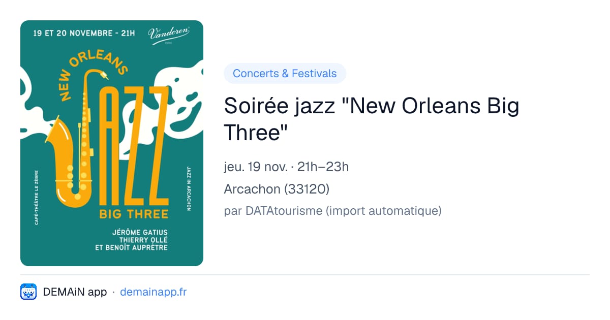 Soirée jazz "New Orleans Big Three" — Arcachon