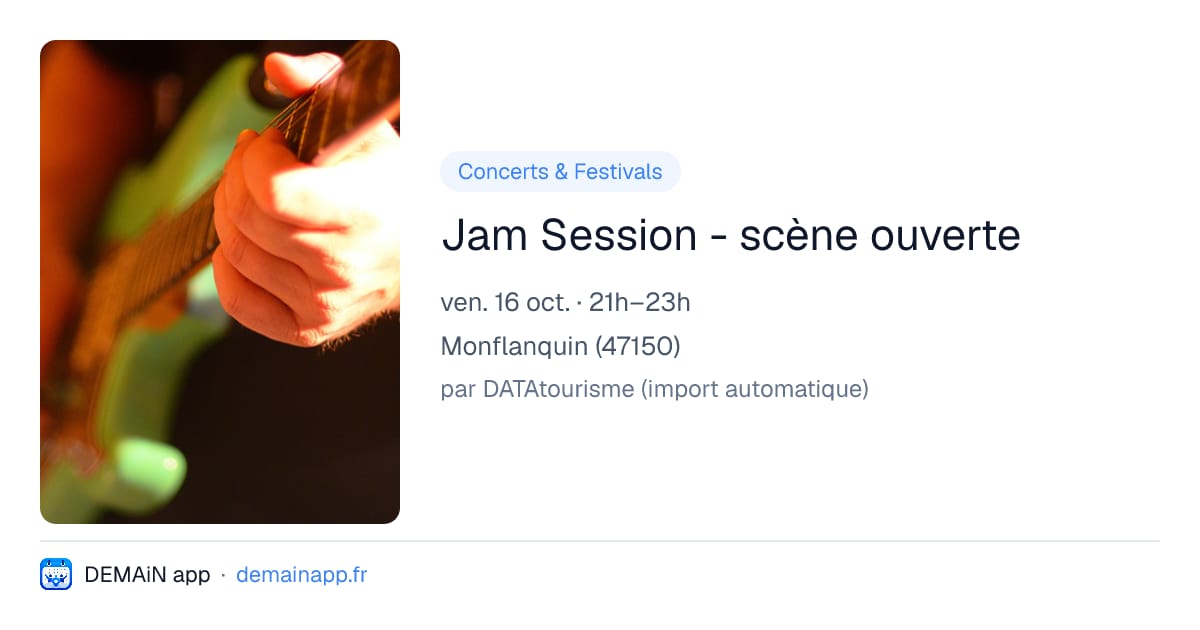 Jam Session - scène ouverte — Monflanquin