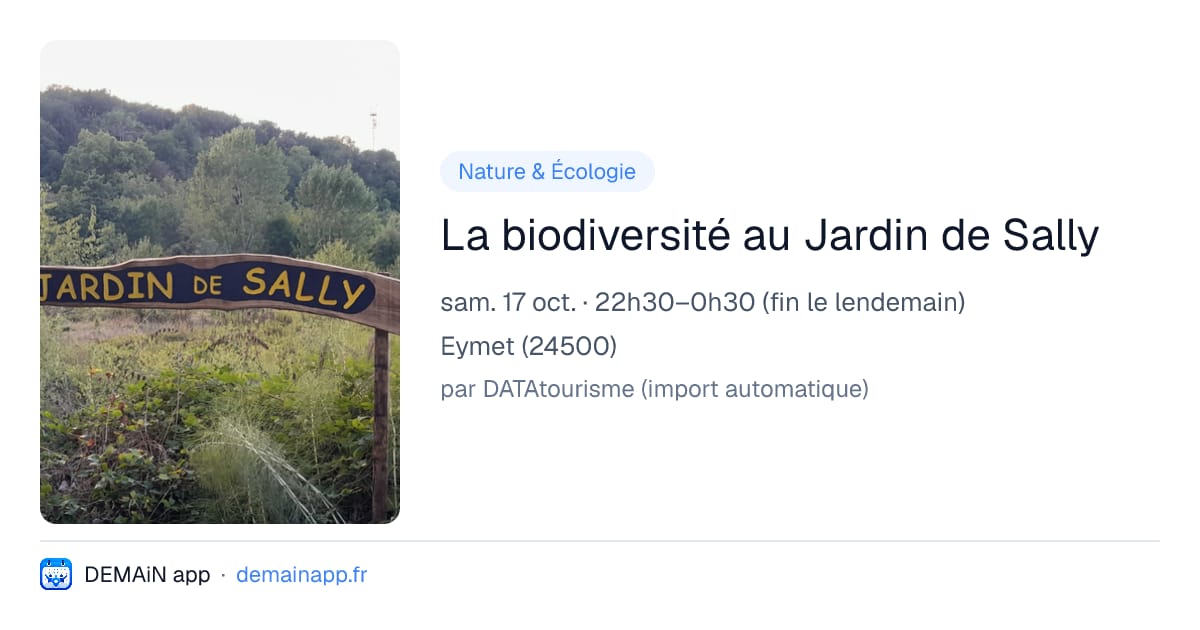 La biodiversité au Jardin de Sally — Eymet
