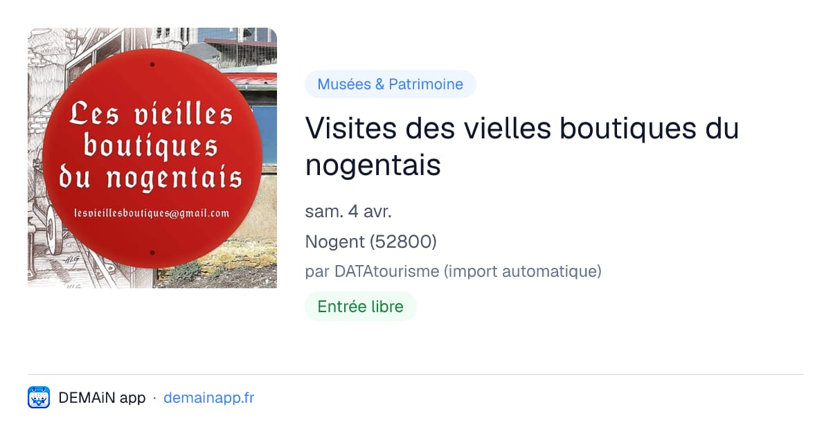 Visites des vielles boutiques du nogentais — Nogent