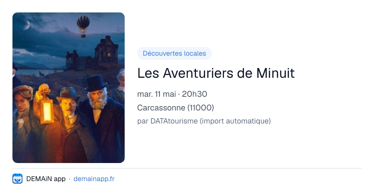 Les Aventuriers de Minuit — Carcassonne