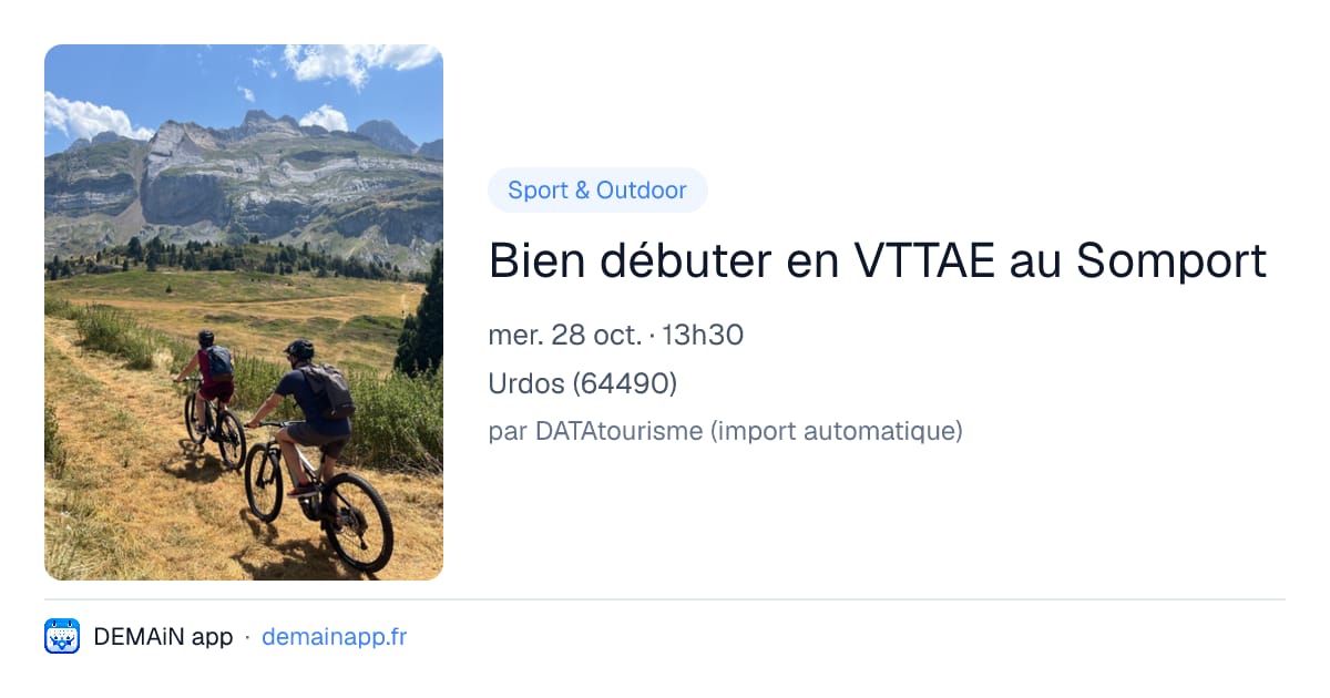 Bien débuter en VTTAE au Somport — Urdos