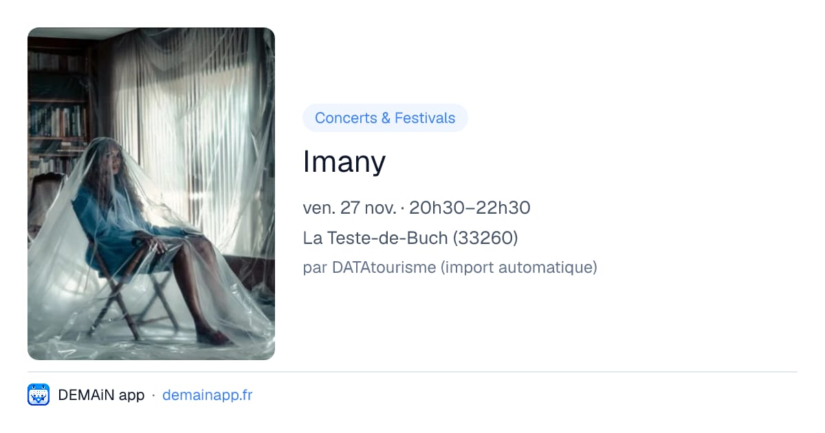 Imany — La Teste-de-Buch