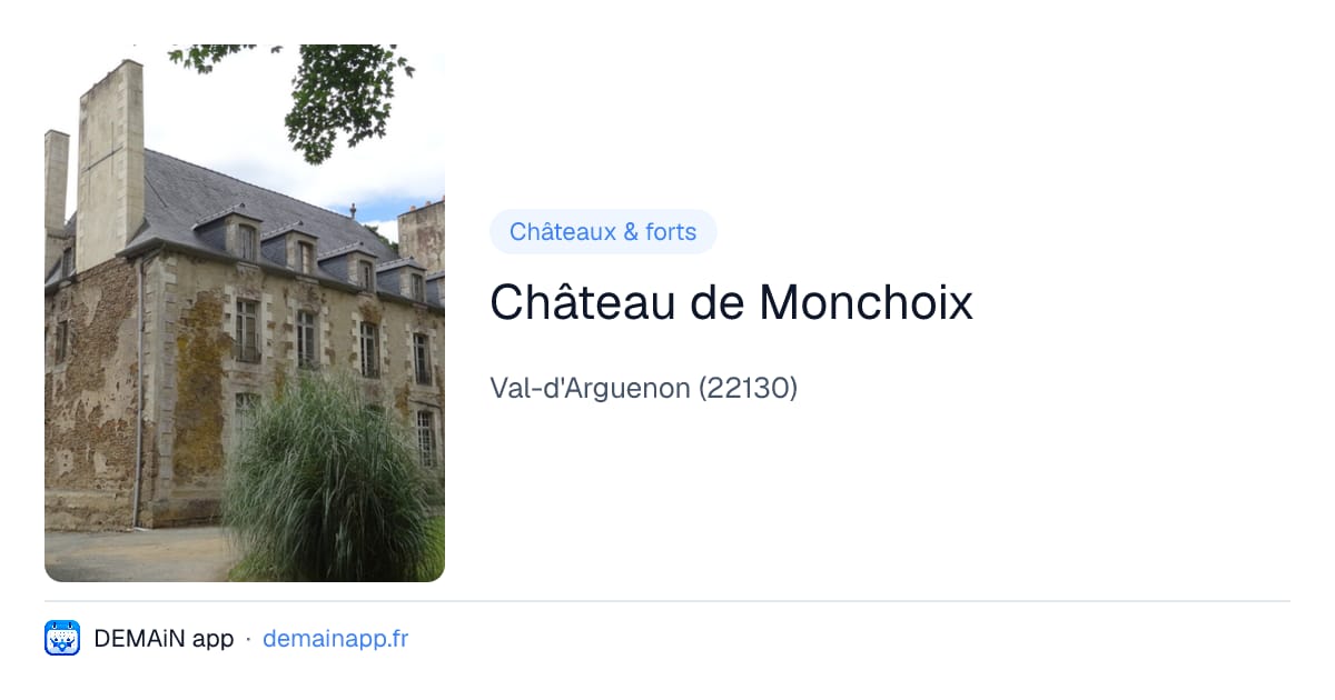 Château de Monchoix — Val-d'Arguenon