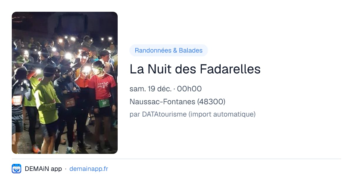 La Nuit des Fadarelles — Naussac-Fontanes