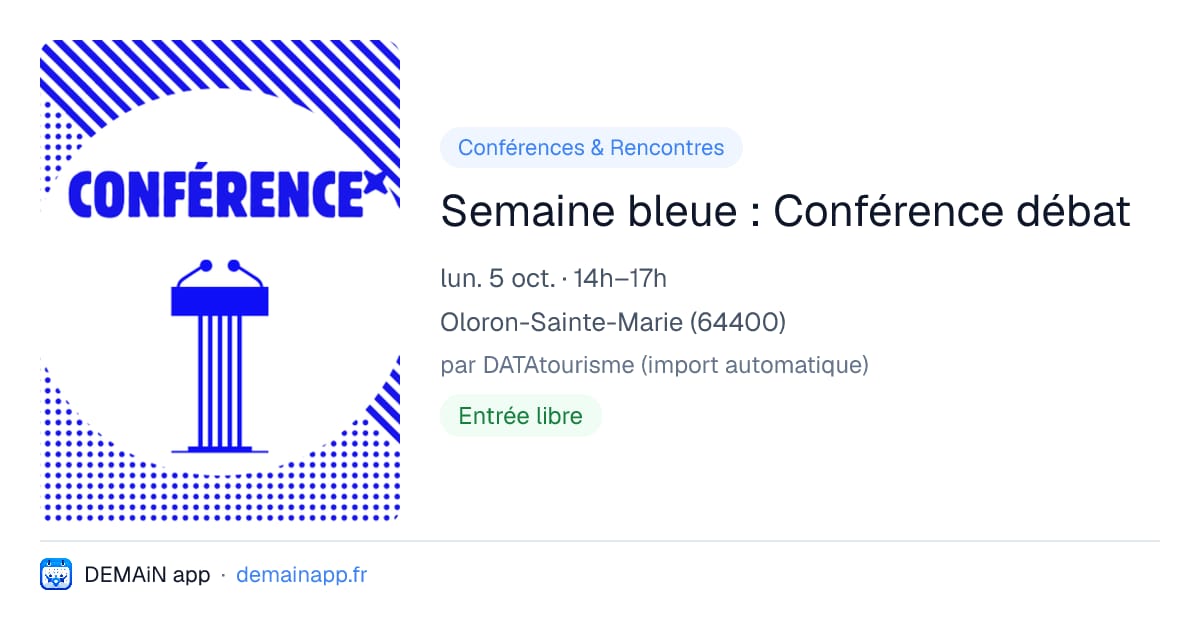 Semaine bleue : Conférence débat — Oloron-Sainte-Marie