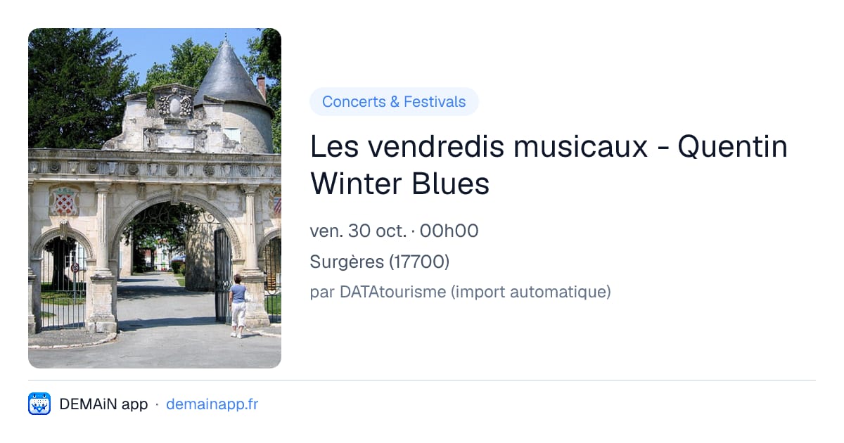 Les vendredis musicaux - Quentin Winter Blues — Surgères