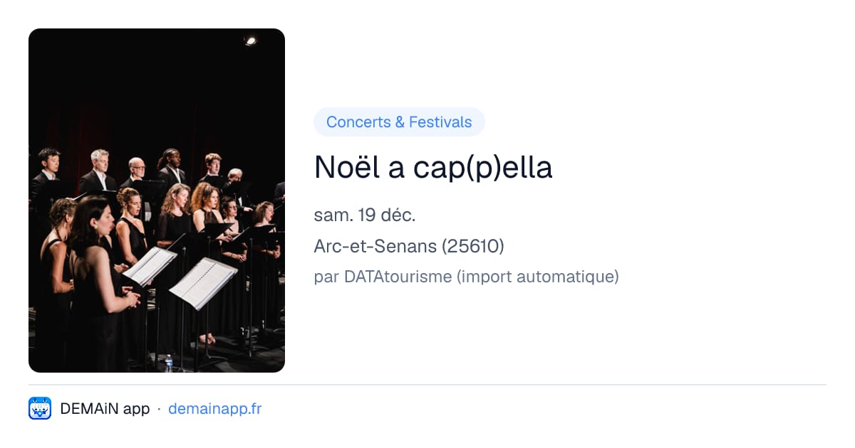 Noël a cap(p)ella — Arc-et-Senans