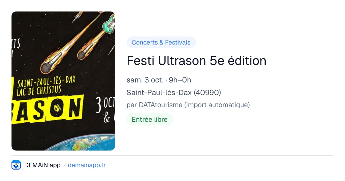 Festi Ultrason 5e édition — Saint-Paul-lès-Dax