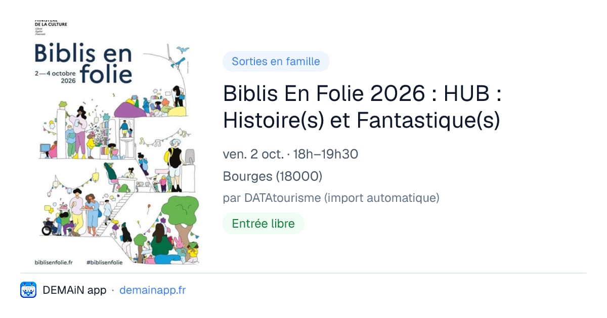 Biblis En Folie 2026 : HUB : Histoire(s) et Fantastique(s) — Bourges
