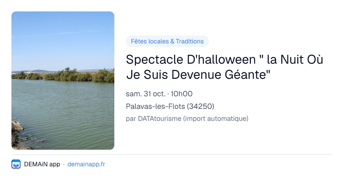 Spectacle D'halloween " la Nuit Où Je Suis Devenue Géante" — Palavas-les-Flots